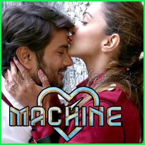 Itna Tumhe - Machine