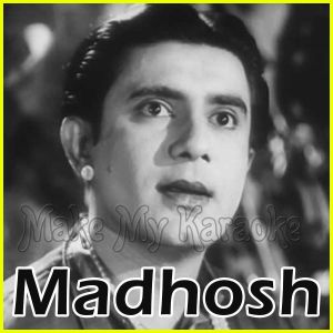 Meri Yaad Mein Tum Na - Madhosh