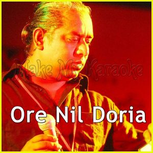 Ore Nil Doria (Cover) - Bangla  - Ore Nil Doria