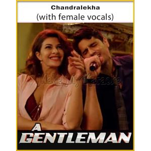 Chandralekha (With Female Vocals) - A Gentleman (MP3 Format)