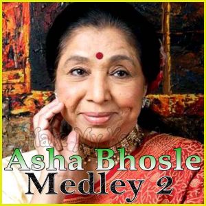 Asha Bhosle Medley 2