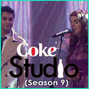 Tera Woh Pyar  - Coke Studio Pakistan (Season 9)
