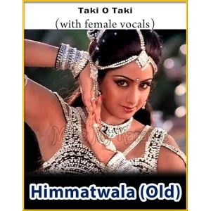 Taki O Taki (With Female Vocals) - Himmatwala (MP3 Format)
