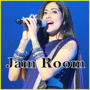 Aao Huzur - Jam Room