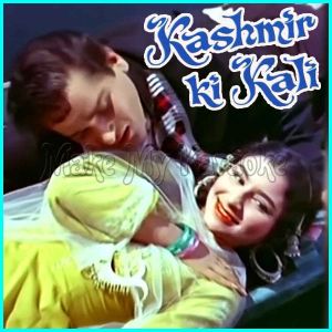 Deewana Hua Badal - Kashmir Ki Kali (MP3 Format)