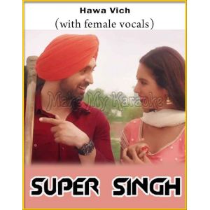 Hawa Vich (With Female Vocals) - Super Singh