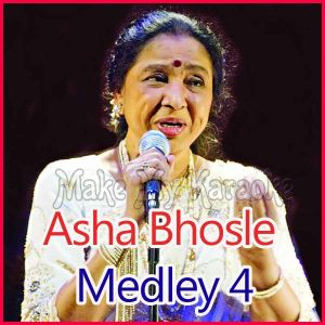 Asha Bhosle Medley 4 - Asha Bhosle Medley 4