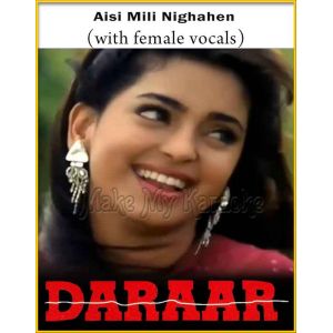 Aisi Mili Nighahen (With Female Vocals) - Daraar (MP3 And Video-Karaoke Format)