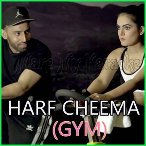 Gym - Harf Cheema