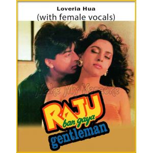 Loveria Hua (With Female Vocals) - Raju Ban Gaya Gentleman (MP3 Format)