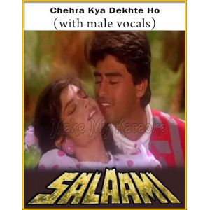 Chehra Kya Dekhte Ho (With Male Vocals) - Salaami (MP3 And Video-Karaoke Format)