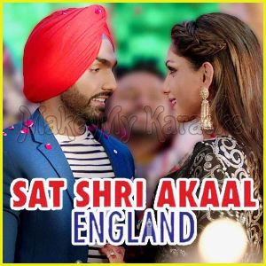 Jatt Da Kaleja - Sat Shri Akaal England