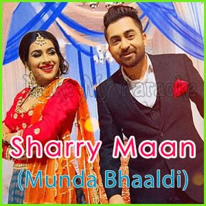 Munda Bhaldi - Sharry Mann