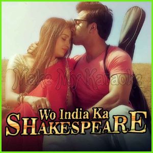 Aas Meri - Wo India Ka Shakespeare