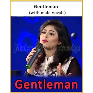 Gentleman (With Male Vocals) - Gentleman
