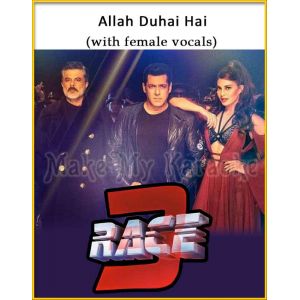 Allah Duhai Hai (With Female Vocals) - Race 3