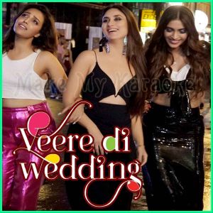 Veerey - Veerey Di Wedding