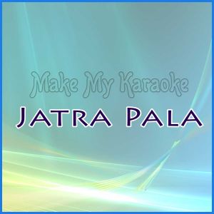 Jatra Pala - Bangladeshi