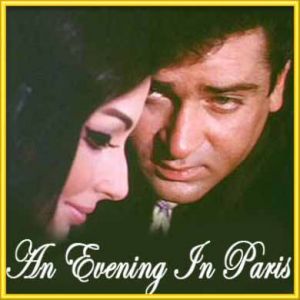 Raat Ke Humsafar - An Evening In Paris (MP3 and Video Karaoke Format)