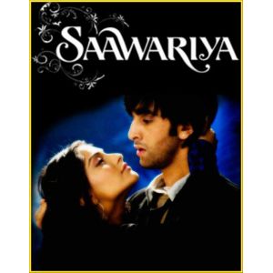 Sawar Gayi - Saawariya (MP3 and Video Karaoke Format)