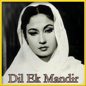 Dil Ek Mandir Hai - Dil Ek Mandir