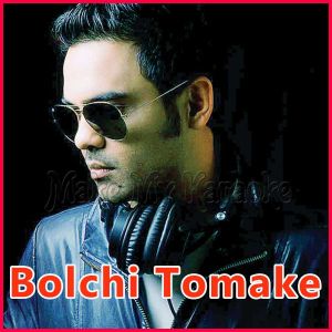 Tumake Chhede Ami (Hridoyer Kotha) - Bolchi Tomake - Bengali
