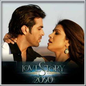 Meelon Ka - Love Story 2050 (MP3 and Video-Karaoke Format)