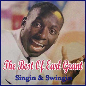 House Of Bamboo - The Best Of Earl Grant - Singin & Swingin - English
