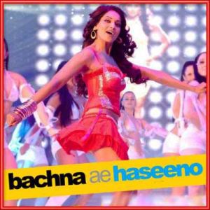 Lucky Boy - Bachna Ae Haseeno