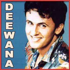 Ab Mujhe Raat Din - Deewana