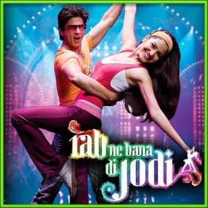 Haule Haule - Rab NE Bana Di Jodi (MP3 and Video Karaoke Format)