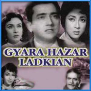 Dil Ki Tamanna Thi - Gyarah Hazaar Ladkiyan (MP3 and Video Karaoke Format)