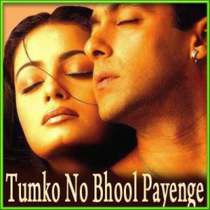 Yeh Bekhudi - Tumko Na Bhool Payenge (MP3 and Video Karaoke Format)