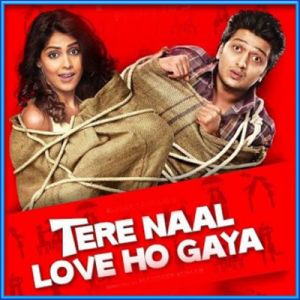Piya O Re Piya - Tere Naal Love Ho Gaya (MP3 and Video Karaoke Format)