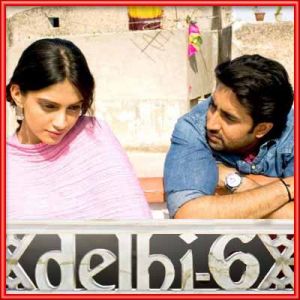 Masakkalli - Delhi 6 (MP3 and Video Karaoke Format)