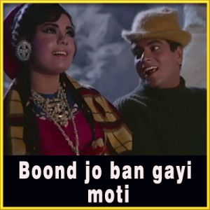 Haan Maine Bhi Pyaar Kiya - Boond Jo Ban Gayi Moti (MP3 and Video-Karaoke Format)
