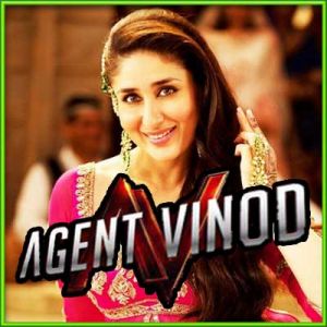 Dil Mera Muft Ka - Agent Vinod (MP3 and Video Karaoke Format)