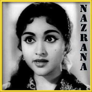 Bikhra Ke Zulfein Chaman Mein - Nazrana (MP3 and Video Karaoke Format)