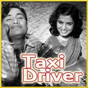 Dil Se Milake Dil Pyar Keejiye - Taxi Driver