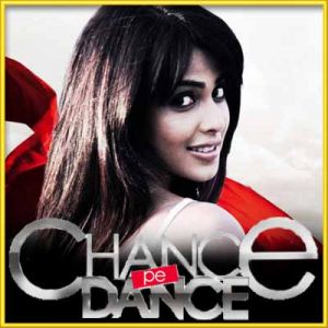 Pal Mein Hi - Chance Pe Dance (MP3 and Video-Karaoke  Format)