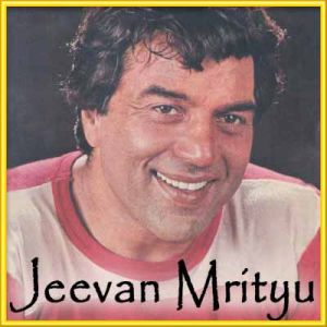JHILMIL SITARON KA ANGAN HOGA - Jeevan Mrityu (MP3 and Video Karaoke Format)