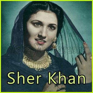Pakistani - Main Te Mera Dilbar Jaani (MP3 and Video Karaoke Format)