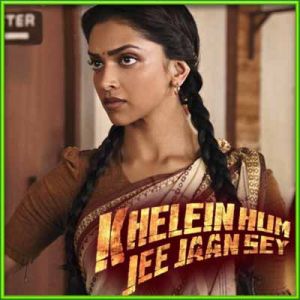 Nain Tere - Khelein Hum Jee Jaan Se (MP3 and Video-Karaoke  Format)