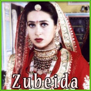 Door Kahin - Zubeida (MP3 and Video Karaoke Format)