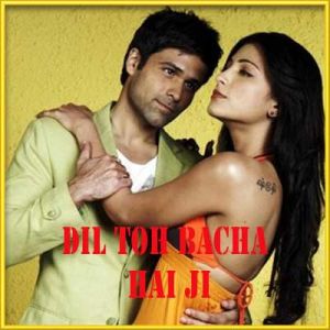 Abhi Kuch Dino Se | Dil To Bachha Hai Ji | Mohit Chauhan | Download Bollywood Karaoke Songs |