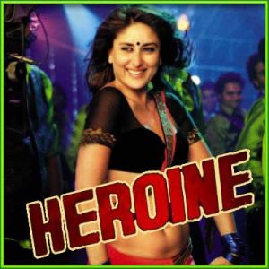Halkat Jawani - Heroine (MP3 and Video Karaoke Format)