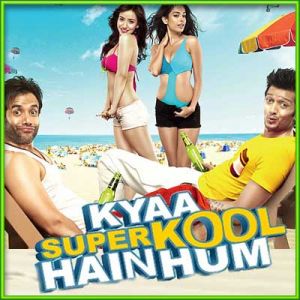 Shirt Da Button - Kya Super Kool Hain Hum (MP3 and Video Karaoke Format)