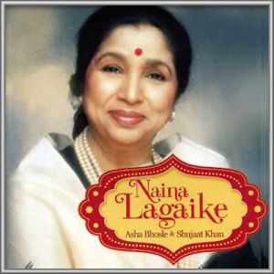 Humre Naina - Naina Lagaike