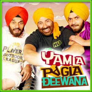 Yamla Pagla Deewana - Yamla Pagla Deewana
