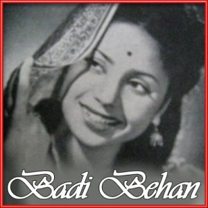 Chale Jana Nahi Nain | Badi Behan | Lata Mangeshkar | Download Bollywood Karaoke Songs |
